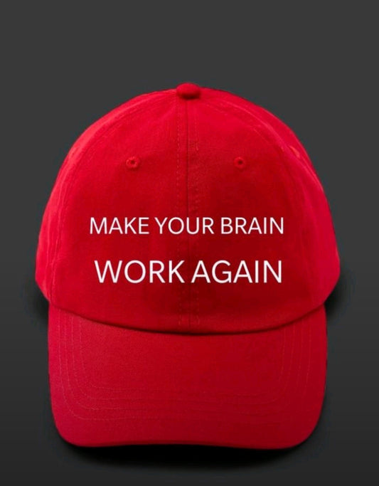 Base Cap rot Schrift "Make your brain WORK AGAIN"